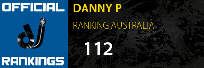 DANNY P RANKING AUSTRALIA