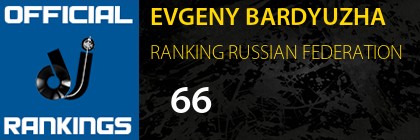 EVGENY BARDYUZHA RANKING RUSSIAN FEDERATION