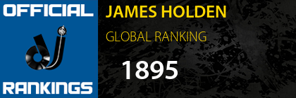 JAMES HOLDEN GLOBAL RANKING