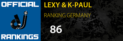 LEXY & K-PAUL RANKING GERMANY