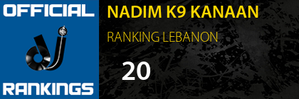 NADIM K9 KANAAN RANKING LEBANON