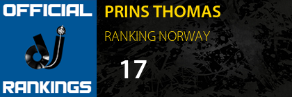PRINS THOMAS RANKING NORWAY