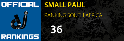 SMALL PAUL RANKING SOUTH AFRICA