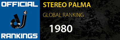 STEREO PALMA GLOBAL RANKING