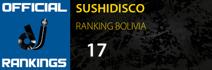 SUSHIDISCO RANKING BOLIVIA