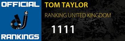 TOM TAYLOR RANKING UNITED KINGDOM