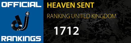 HEAVEN SENT RANKING UNITED KINGDOM