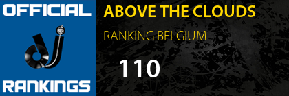 ABOVE THE CLOUDS RANKING BELGIUM