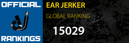 EAR JERKER GLOBAL RANKING