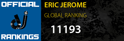 ERIC JEROME GLOBAL RANKING