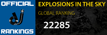 EXPLOSIONS IN THE SKY GLOBAL RANKING