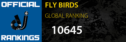 FLY BIRDS GLOBAL RANKING