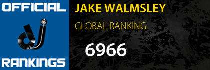 JAKE WALMSLEY GLOBAL RANKING