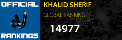 KHALID SHERIF GLOBAL RANKING