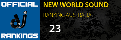 NEW WORLD SOUND RANKING AUSTRALIA