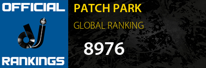 PATCH PARK GLOBAL RANKING