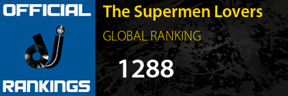 The Supermen Lovers GLOBAL RANKING