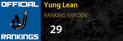 Yung Lean RANKING SWEDEN