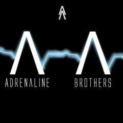 Adrenaline Brothers