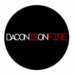 Baconisonfire