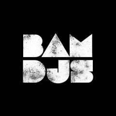 BAM DJs