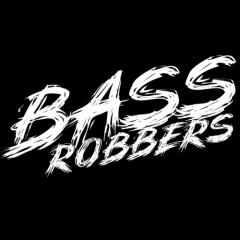 Bass Robbers