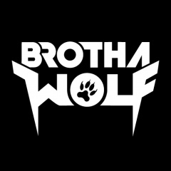 Brotha Wolf