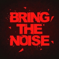 Bring The Noise