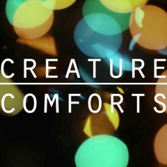 Creature Comforts
