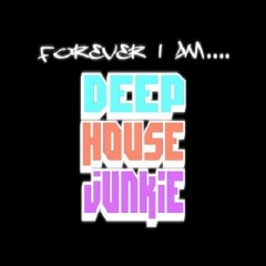 deepHOUSEjunkie