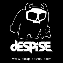 Despise