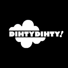Dihty Dihty