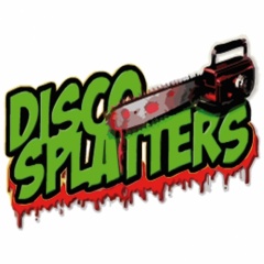 DISCO SPLATTERS