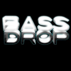 BASSDROP
