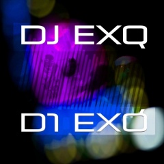 DJ EXQ