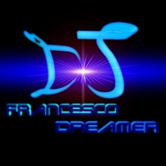 DJ Francesco Dreamer