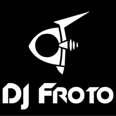 DJ Froto