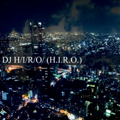 DJ H/I/R/O/ (H.I.R.O.)