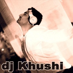DJ KHUSHI