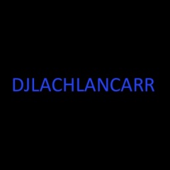 DJLACHLANCARR