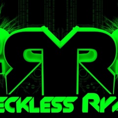 DJ $Reckless Ryan$