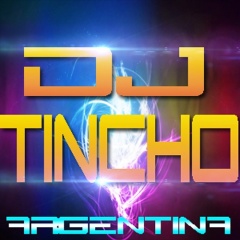 DJ TINCHO
