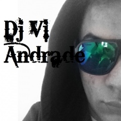 DJ VI ANDRADE