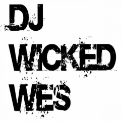 Dj Wicked Wes