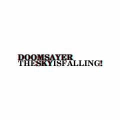 Doomsayer