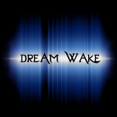 Dream Wake