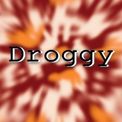 Droggy