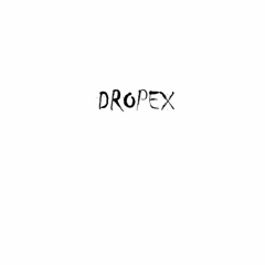 Dropex