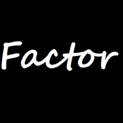 Factor