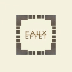 Faux Effet